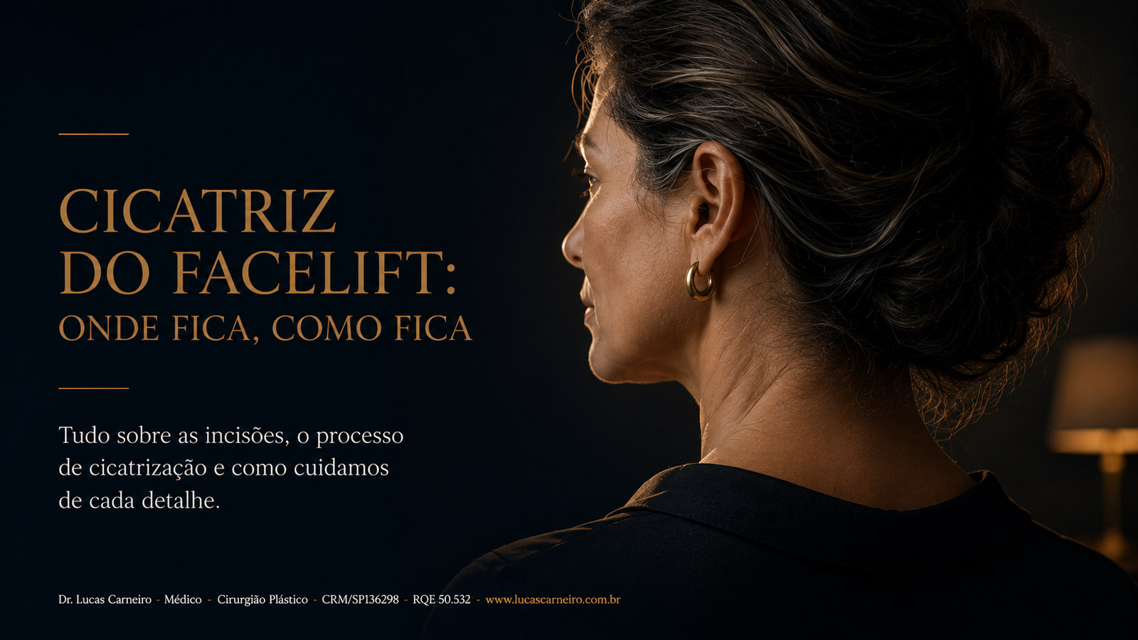 Capa do artigo: Cicatriz do Facelift: Onde Fica, Como Fica e Como Cuidar