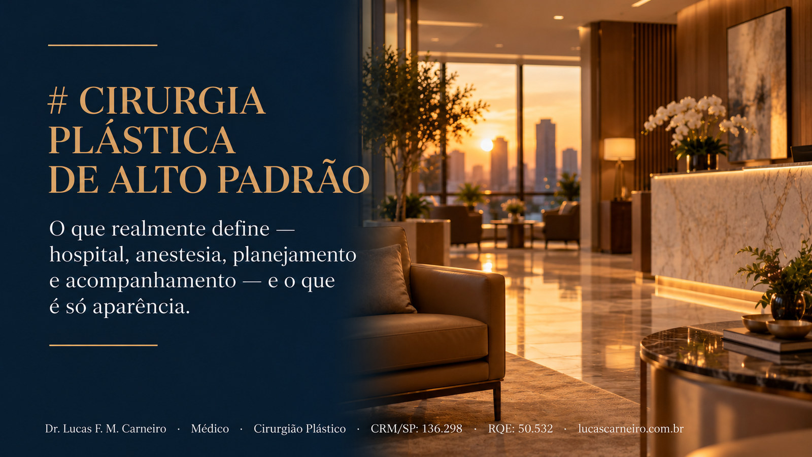 Capa do artigo relacionado: Cirurgia Plástica de Alto Padrão em São Paulo: O Que Realmente Define