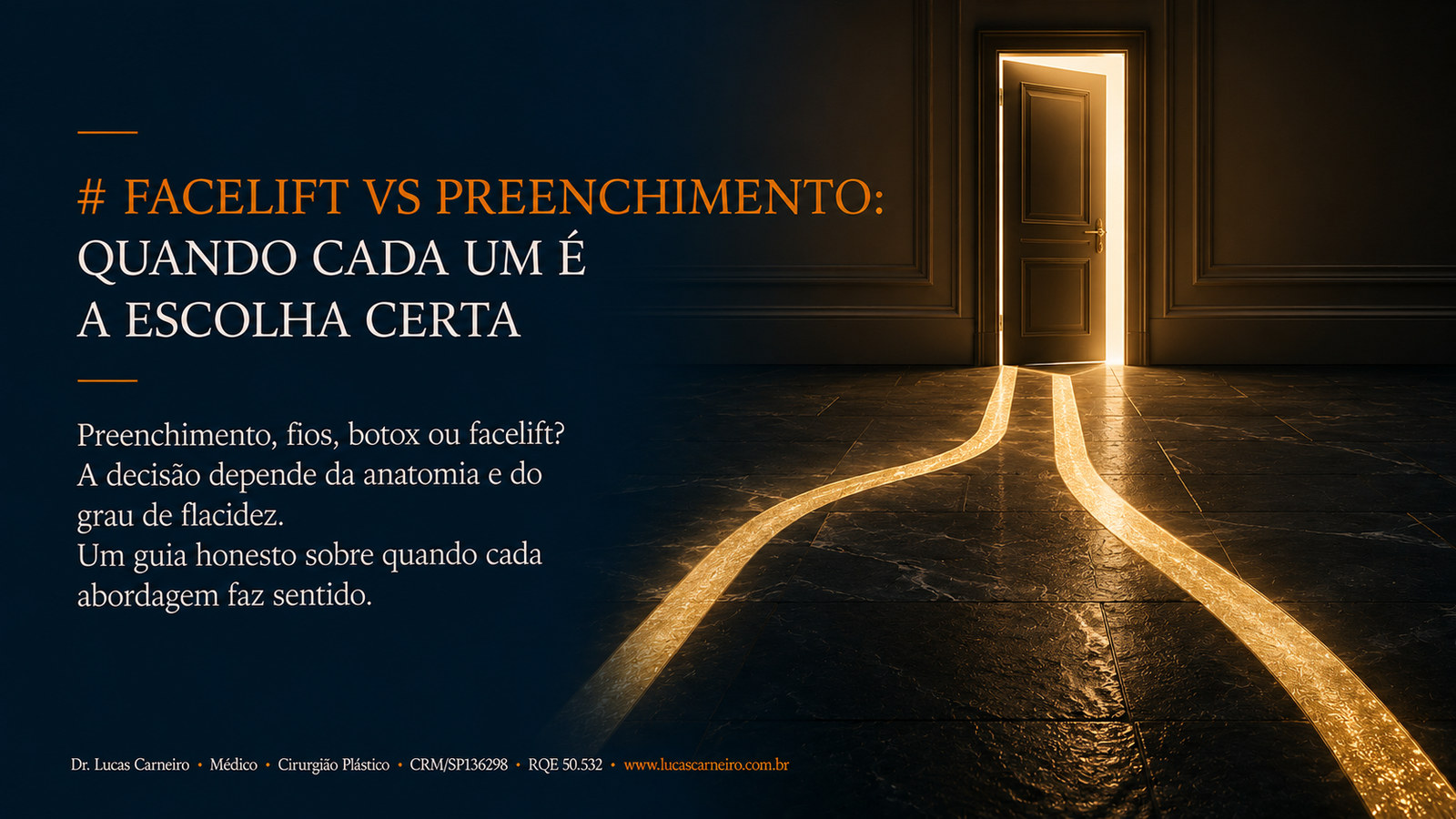 Capa do artigo relacionado: Facelift vs Preenchimento: Quando Cada Um é a Escolha Certa