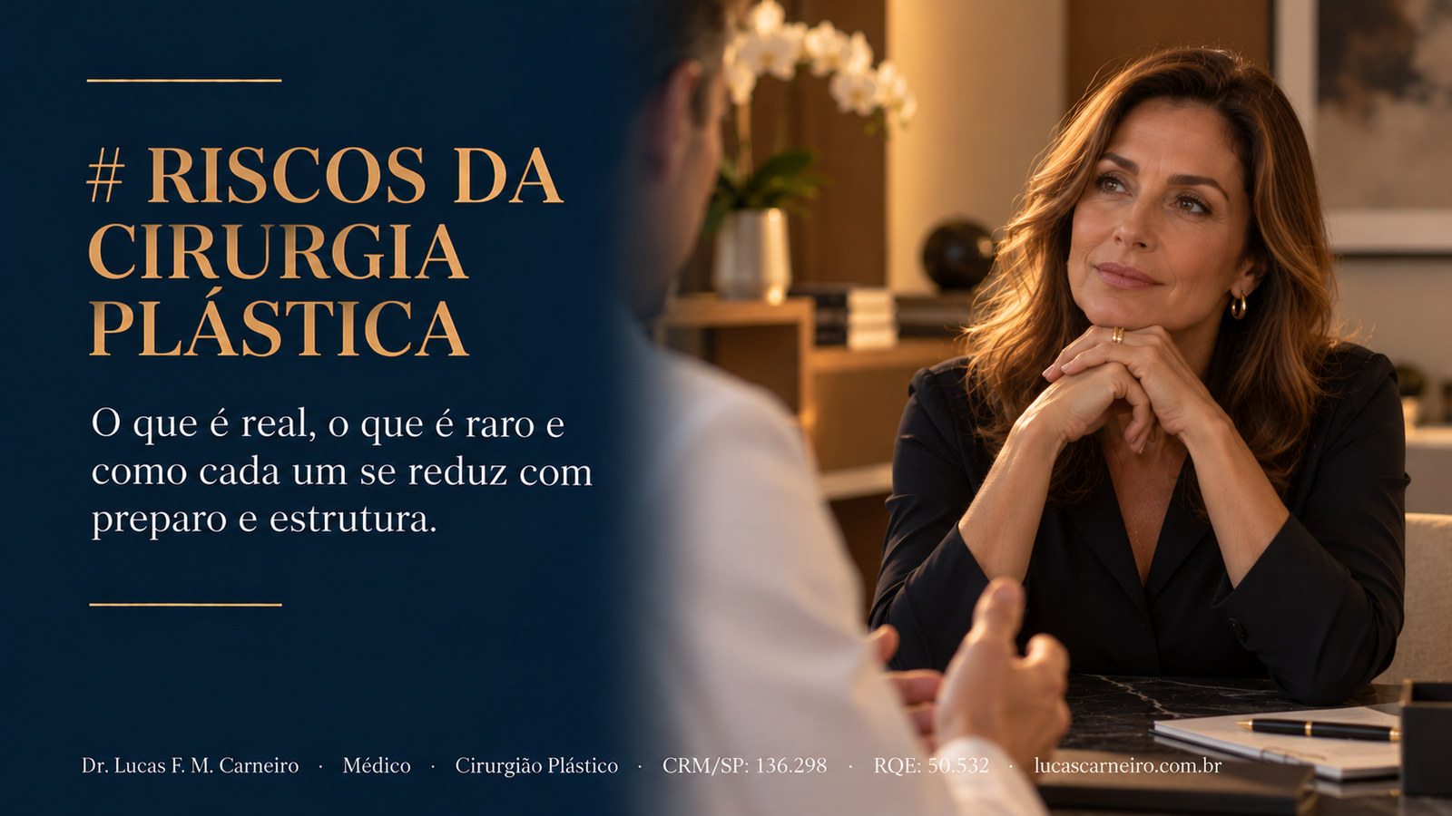 Capa do artigo relacionado: Riscos da Cirurgia Plástica: O Que é Real, O Que é Raro e Como se Reduz