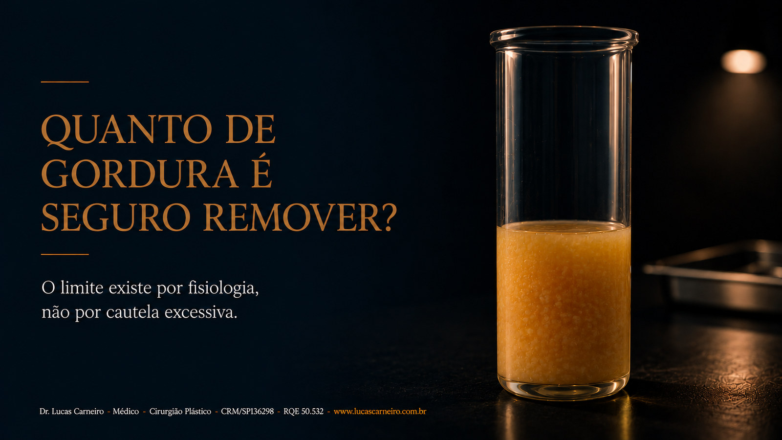 Capa do artigo: Quanto de Gordura é Seguro Remover na Lipoaspiração? A Resposta Honesta